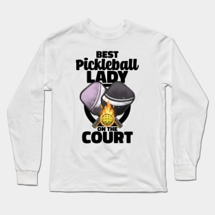 Best Pickleball Lady Paddle Pickleballer Lucky Pickleball Long Sleeve T-Shirt